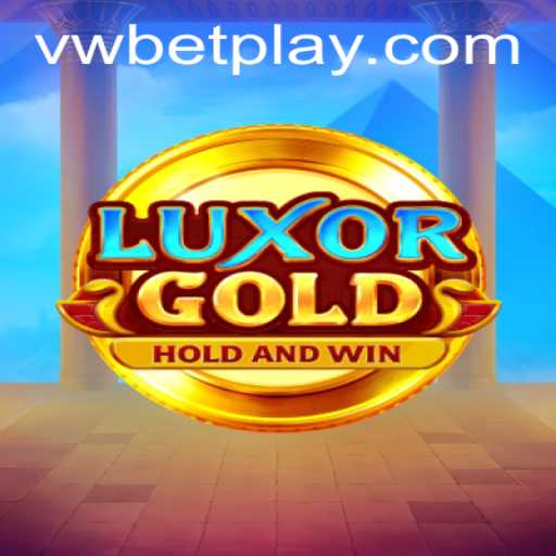 Exploring LuxorGold: A Modern Gaming Marvel in the Context of VWBet